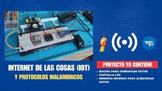 Tutorial IoT con Arduino: WIFI y Protocolos Inalámbricos en Acción 