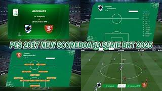 PES 2017 NEW SCOREBOARD SERIE BKT 2025