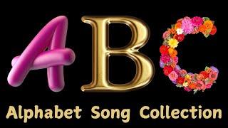  ABC Alphabet Song Collection for Kids | Fun & Educational Learning Songs 