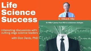 William B Miller - Evolutionary Biology