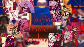 Hazbin hotel react to...||GL2||Very long video|| (READ THE DESCRIPTION)