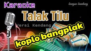 TALAK TILU - Karaoke Koplo//Versi Kendang Rampak