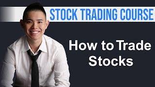 How To Trade Stocks (Step By Step Guide)