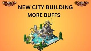 EVONY - Coronation Fountain -New City Building- More Buffs