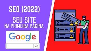 COMO RANQUEAR UM SITE NA PRIMEIRA PAGINA DO GOOGLE EM TEMPO RECORDE!!