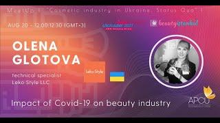 Cosmetic industry in Ukraine. Status Quo: Leko Style LLC about impact of Covid-19 on beauty industry