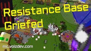 Resistance Base Griefed [mc.voizdev.com]