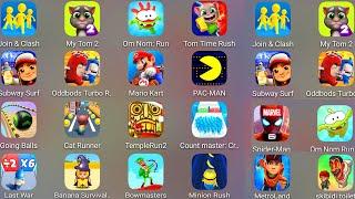 Tom Time Rush,Subway Surf,Cat Runner,Minion Rush,Om Nom Run 2,PAC MAN,Count Master 3D,Mario Kart