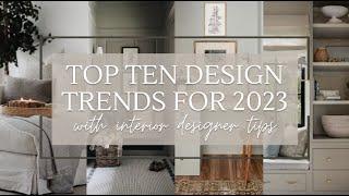 INTERIOR DESIGN TRENDS for 2023!