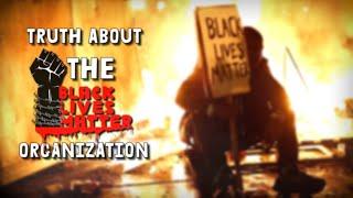 BLM | Black Lives Matter: The Untold Story of Corruption and Controversy