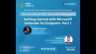 Getting started with Microsoft Defender for Endpoint  Part 1