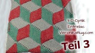 Entrelac Pillowcase with 3D effect   Part 3