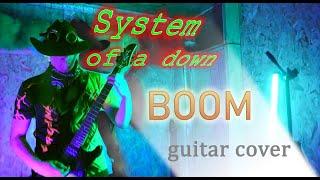 SOAD (System of a down) - BOOM guitar cover by ANDaROCKY