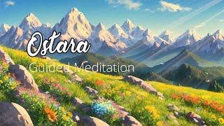 A Spring to Manifest: The Energy of Ostara  - Guided Meditation