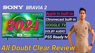 2024 Sony Bravia 2 ( S25 ) Model Full Depth Review