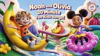  Noah and Olivia - 20 Minute Fun Kids Songs! 