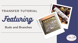 Dixie Belle Paint - Easy, step-by-step instructions for applying Buds and Branches transfers