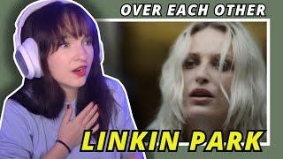 Over Each Other (Official Music Video) - Linkin Park | First Time Reaction