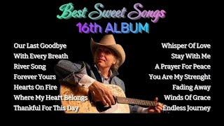 BEST SWEET SONGS - 16th ALBUM (ALL NEW SONGS)