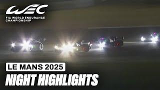 Extended Highlights | During the Night | 24 Hour Le Mans 2025 | FIA WEC