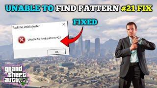 HOW TO FIX GTA 5 ERROR UNABLE TO FIND PATTERN #21 PACKFILE LIMIT ADJUSTER ERROR | PROBLEM SOLVED