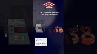 DC THREE PHASE CONTROL PANEL WITH DIGITAL MOTOR CONTROLLER | DC 3 | @GemElectricalTechnologies