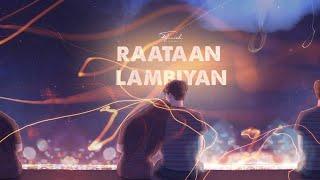 Raataan Lambiyan - [Slowed+Reverb] Shershah | Jubin Nautiyal | Tanish Visuals