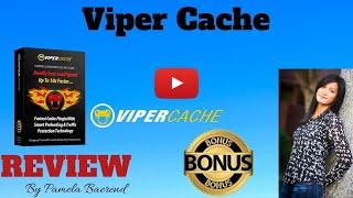 Viper Cache Review WATCH BEFORE GETTING Viper Cache  DON'T GET WITHOUT MY CUSTOM BONUSES 