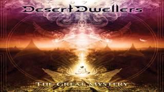 Desert Dwellers - Crossing Beyond (ReVisioned)