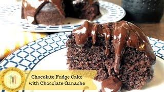 Chocolate Fudge Cake Recipe (Super Moist) - The Home Maker Baker