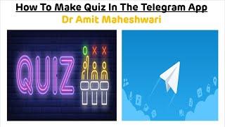 Tutorial On How To Make Quiz in Telegram With Timer || Quiz In Telegram With Timer