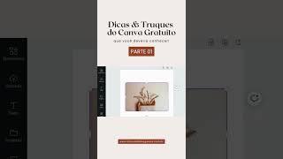 Dicas e Truques do Canva - Parte 01