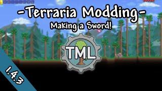 Custom Sword! - Terraria Modding Tutorial (1.4)