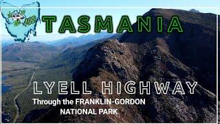 TASMANIA'S-Lyell Hwy ,through the Franklin-Gordon National Park.