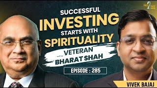 Market का Success Formula | Why Strong Investing Needs Strong Character? #Face2Face with Bharat Shah