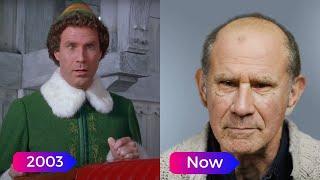 Elf Cast Then and Now (2003 vs 2024) | Elf Full Movie