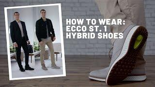 How to Wear | ECCO Men's ST 1 Hybrid Shoes