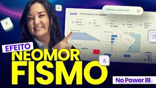 Transforme seus Dashboards com Efeitos de Neomorfismo no Power BI!