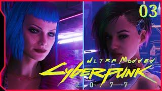 03 100% Ultra Modded Cyberpunk 2077 Playthrough