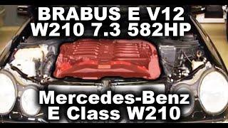 Unreal Mercedes BRABUS E V12 W210 7 3 582HP!!!