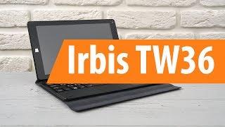 Распаковка Irbis TW36 / Unboxing Irbis TW36