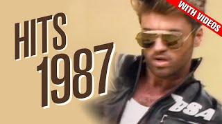 Hits 1987: 1 hour of music ft. The Cure, T'Pau, Heart, George Michael,  U2, Whitesnake, INXS + more!