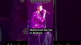 @mohammad.faiz_official Live In Brisbane  Today #brisbane #shorts #faiz #faiziansforever #love