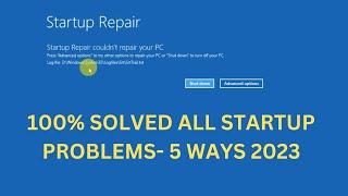 How To Fix Startup Repair Could Not Repair Your PC Windows 10/11[ 5 NEW METHOD - 2023]