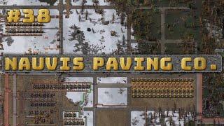 Pave Nauvis, Put up a Factory #38 - Out With the Old - Factorio Space Exploration