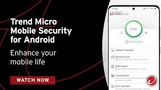 Antivirus Software Overview - Trend Micro Mobile Security for Android