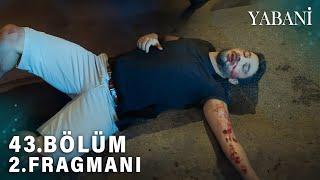 Yabani 43.Bölüm 2.Fragman | Yaman Hande'nin Tuzağına Düştü !