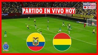 Ecuador vs Bolivia EN VIVO  Eliminatorias Mundial 2026  Partido EN VIVO Hoy