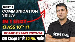 Unit - 1 Communication Skills Full Chapter in One Shot - Class 10th Information Technology (402)