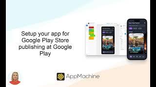 Google Play Console: Setup your app for Google Play Store publishing